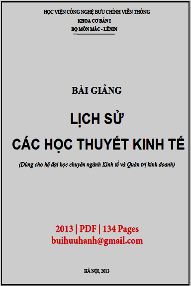 Bài Giảng Lịch Sử Các Học Thuyết Kinh Tế (NXB Hà Nội 2013) - Nhiều Tác Giả, 134 Trang
