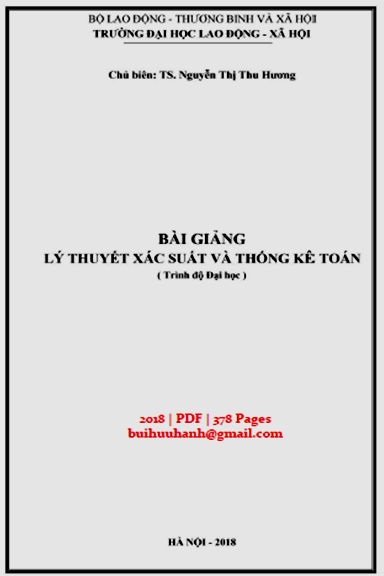 Bài Giảng Lý Thuyết Và Xác Suất Thống Kê Toán (NXB Hà Nội 2018) - Nguyễn Thị Thu Hương, 378 Trang