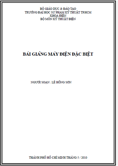 Bài Giảng Máy Điện Đặc Biệt (NXB Hồ Chí Minh 2010) - Lê Hồng Sơn, 67 Trang