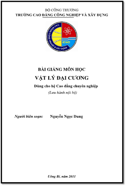 Bài Giảng Môn Học Vật Lý Đại Cương (NXB Uông Bí 2011) - Nguyễn Ngọc Dung, 99 Trang
