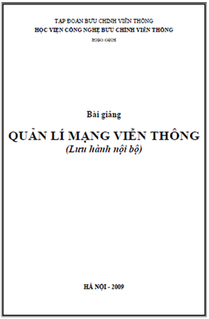 Bài Giảng Quản Lý Mạng Viễn Thông (NXB Hà Nội 2009) - Nguyễn Tiến Ban, 132 Trang