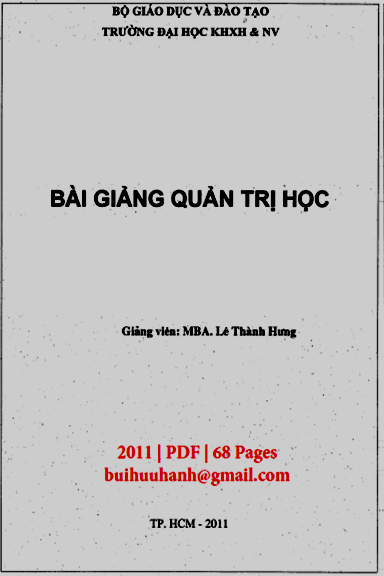 Bài Giảng Quản Trị Học (NXB Đại Học Quốc Gia 2011) - Lê Thành Hưng, 68 Trang