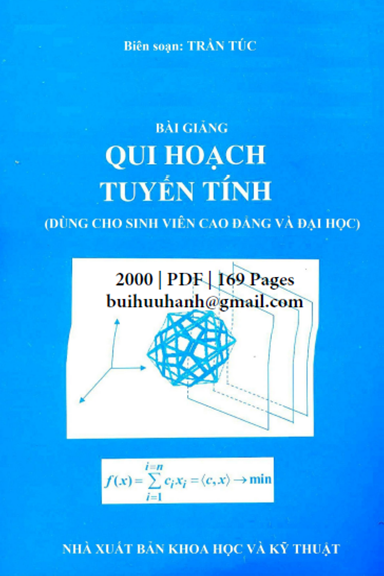 Bài Giảng Qui Hoạch Tuyến Tính (NXB Khoa Học Kỹ Thuật 2000) - Trần Túc, 169 Trang
