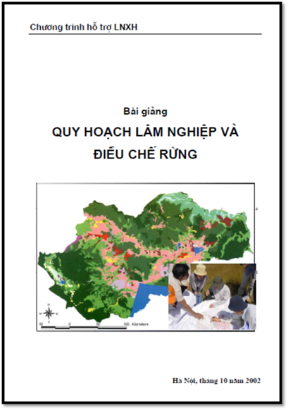 Bài Giảng Quy Hoạch Lâm Nghiệp Và Điều Chế Rừng (NXB Hà Nội 2002) - Bảo Huy, 162 Trang