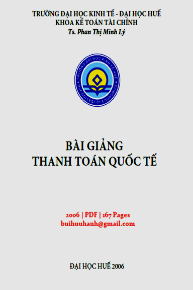 Bài Giảng Thanh Toán Quốc Tế (NXB Đại Học Huế 2006) - Phan Thị Minh Lý, 167 Trang