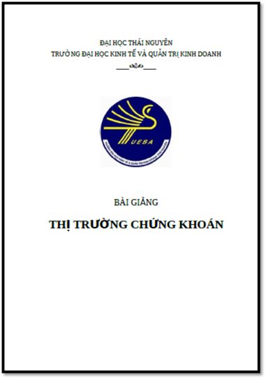 Bài Giảng Thị Trường Chứng Khoán (NXB Thái Nguyên 2011) - Trần Thu Phương, 62 Trang