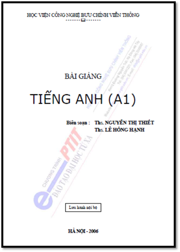 Bài Giảng Tiếng Anh A1 (NXB Hà Nội 2006) - Nguyễn Thị Thiết, 217 Trang