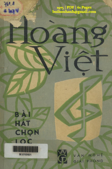 Bài Hát Chọn Lọc (NXB Văn Nghệ Giải Phóng 1975) - Hoàng Việt, 61 Trang