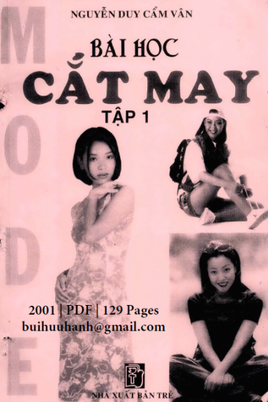 Bài Học Cắt May Tập 1 (NXB Trẻ 2001) - Nguyễn Duy Cẩm Vân, 129 Trang