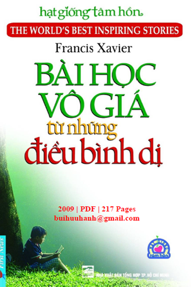 Bài Học Vô Giá Từ Những Điều Bình Dị (NXB Tổng Hợp 2010) - Francis Xavier, 216 Trang