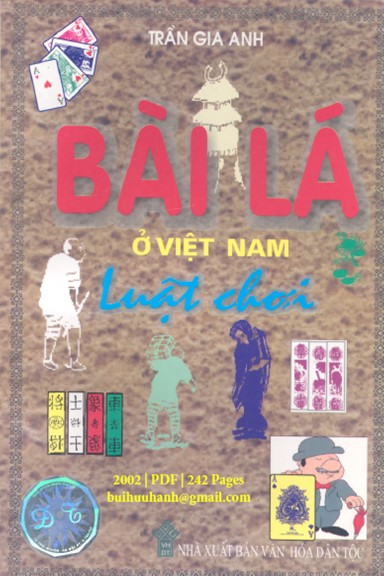 Bài Lá Ở Việt Nam Luật Chơi (NXB Văn Hóa Dân Tộc 2002) - Trần Gia Anh, 242 Trang