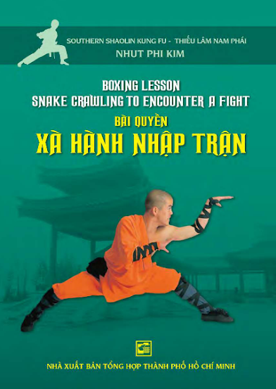 Bài Quyền Xà Hành Nhập Trận-Song Ngữ Anh Việt (NXB Tổng Hợp 2014) - Nhất Phi Kim, 142 Trang