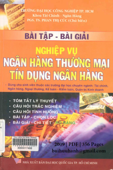 Bài Tập-Bài Giải Nghiệp Vụ Ngân Hàng Thương Mại Tín Dụng Ngân Hàng - Phan Thị Cúc, 356 Trang