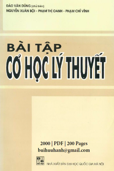 Bài Tập Cơ Học Lý Thuyết (NXB Đại Học Quốc Gia 2000) - Đào Văn Dũng, 200 Trang