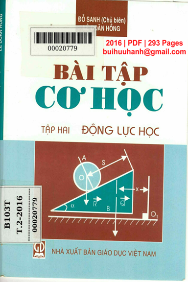 Bài Tập Cơ Học Tập 2-Động Lực Học (NXB Giáo Dục 2016) - Đỗ Sanh, 293 Trang