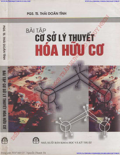 Bài Tập Cơ Sở Lý Thuyết Hóa Hữu Cơ (NXB Khoa Học Kỹ Thuật 2007) - Thái Doãn Tĩnh, 357 Trang