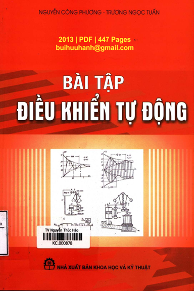 Bài Tập Điều Khiển Tự Động (NXB Khoa Học Kỹ Thuật 2013) - Nguyễn Công Phương, 447 Trang