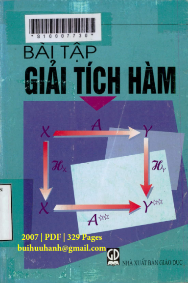 Bài Tập Giải Tích Hàm (NXB Giáo Dục 2007) - Nguyễn Xuân Liêm, 328 Trang