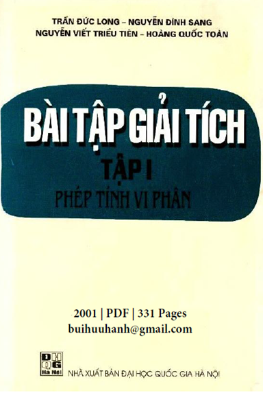 Bài Tập Giải Tích Tập 1-Phép Tính Vi Phân (NXB Đại Học Quốc Gia 2001) - Trần Đức Long, 331 Trang