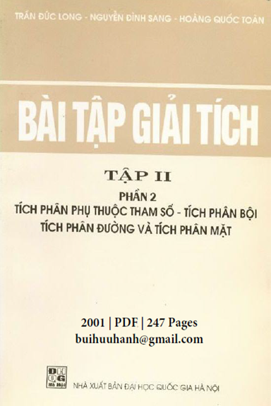 Bài Tập Giải Tích Tập 2 Phần 2 (NXB Đại Học Quốc Gia 2001) - Trần Đức Long, 247 Trang