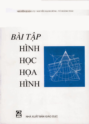 Bài Tập Hình Học Họa Hình (NXB Giáo Dục 1996) - Nguyễn Quang Cự, 153 Trang