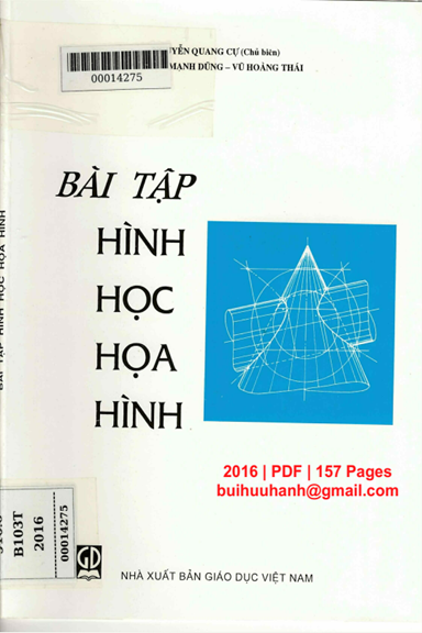 Bài Tập Hình Học Họa Hình (NXB Giáo Dục 2016) - Nguyễn Quang Cự, 157 Trang