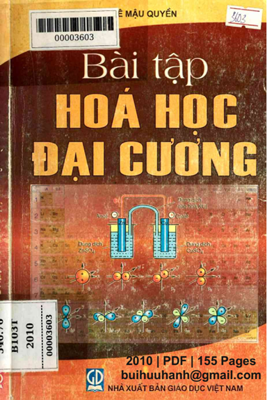 Bài Tập Hóa Học Đại Cương (NXB Giáo Dục 2010) - Lê Mậu Quyền, 155 Trang