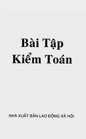 Bài Tập Kiểm Toán (NXB Lao Động Xã Hội 2004) - Trần Phước, 280 Trang