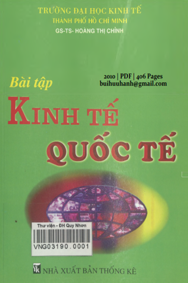 Bài Tập Kinh Tế Quốc Tế (NXB Thống Kê 2010) - Hoàng Thị Chỉnh, 406 Trang