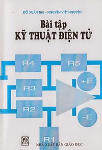 Bài Tập Kỹ Thuật Điện Tử (NXB Giáo Dục 2010) - Đỗ Xuân Thụ, 187 Trang