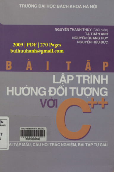 Bài Tập Lập Trình Hướng Đối Tượng Với C++ (NXB Khoa Học Kỹ Thuật 2009) - Nguyễn Thanh Thủy, 270 Tr