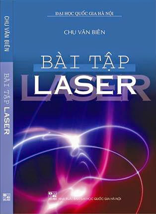 Bài Tập Laser (NXB Đại Học Quốc Gia 2013) - Hồ Quang Quý, 278 Trang
