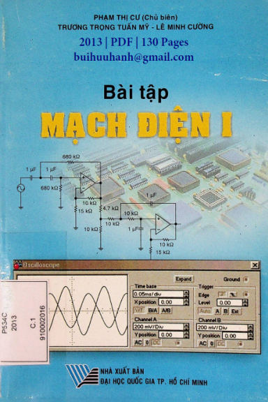 Bài Tập Mạch Điện I (NXB Đại Học Quốc Gia 2013) - Phạm Thị Cư, 130 Trang
