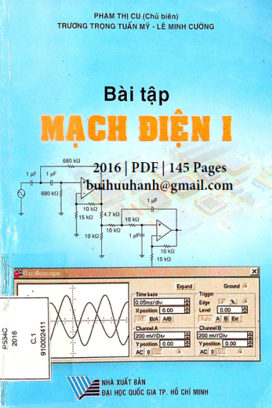 Bài Tập Mạch Điện I (NXB Đại Học Quốc Gia 2016) - Phạm Thị Cư, 145 Trang