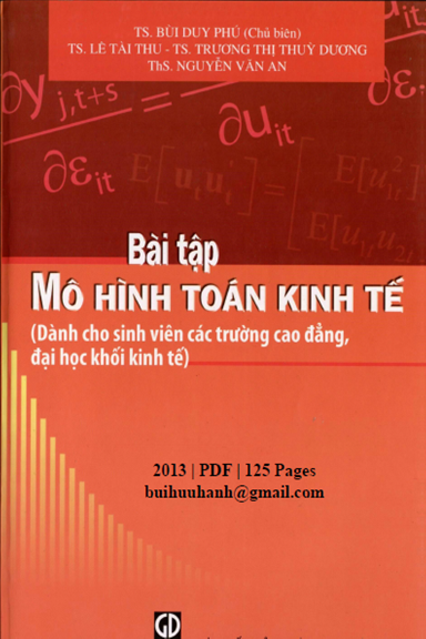 Bài Tập Mô Hình Toán Kinh Tế (NXB Giáo Dục 2013) - Bùi Duy Phú, 125 Trang