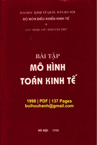 Bài Tập Mô Hình Toán Kinh Tế (NXB Hà Nội 1998) - Lưu Ngọc Cơ, 137 Trang