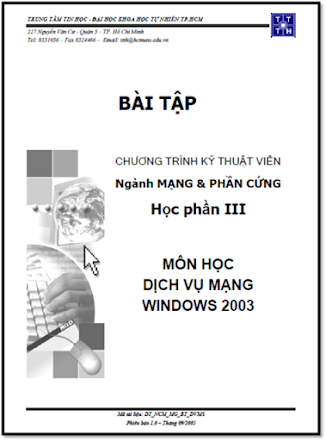 Bài Tập Môn Dịch Vụ Mạng Windows 2003 (NXB Khoa Học Tự Nhiên 2009) - Nhiều Tác Giả, 168 Trang