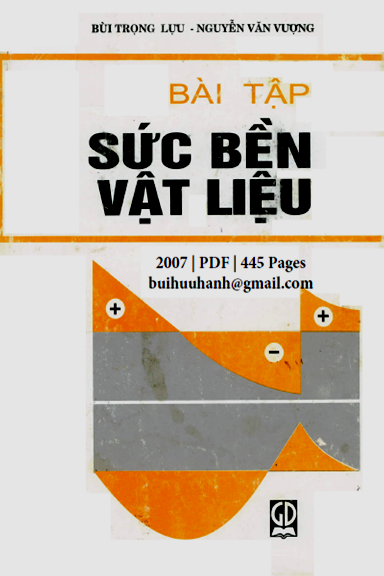 Bài Tập Sức Bền Vật Liệu (NXB Giáo Dục 2007) - Bùi Trọng Lựu, 445 Trang