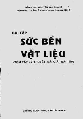 Bài Tập Sức Bền Vật Liệu (NXB Giao Thông Vận Tải 2000) - Nguyễn Văn Quảng, 380 Trang