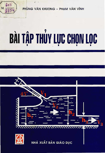 Bài Tập Thuỷ Lực Chọn Lọc (NXB Giáo Dục 1999) - Phùng Văn Khương, 134 Trang