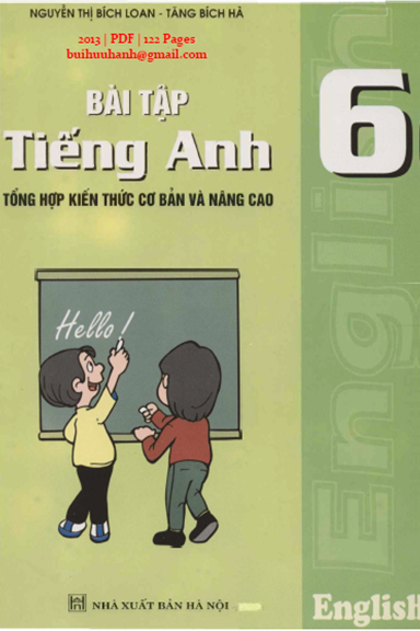 Bài Tập Tiếng Anh 6 (NXB Hà Nội 2013) - Tăng Bích Hà, 122 Trang