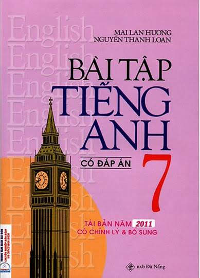 Bài Tập Tiếng Anh 7 (NXB Đà Nẵng 2012) - Mai Lan Hương, 178 Trang