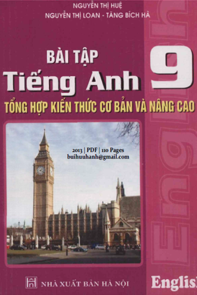 Bài Tập Tiếng Anh 9 (NXB Hà Nội 2013) - Nguyễn Thị Huệ, 110 Trang