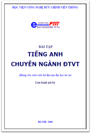Bài Tập Tiếng Anh Chuyên Ngành ĐTVT (NXB Hà Nội 2006) - Nguyễn Quỳnh Giao, 86 Trang
