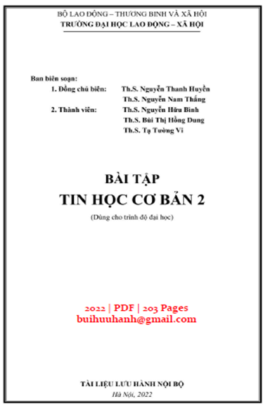Bài Tập Tin Học Cơ Bản 2 (NXB Hà Nội 2022) - Nguyễn Thanh Huyền, 203 Trang