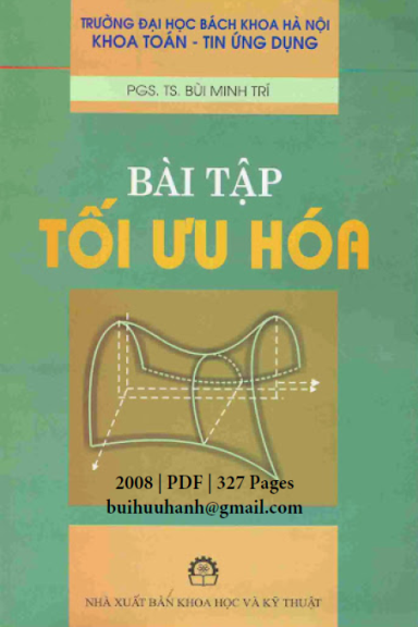 Bài Tập Tối Ưu Hoá (NXB Khoa Học Kỹ Thuật 2008) - Bùi Minh Trí, 327 Trang