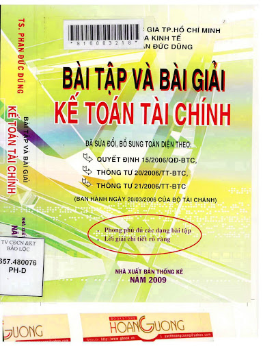 Bài Tập Và Bài Giải Kế Toán Tài Chính (NXB Thống Kê 2009) - Phan Đức Dũng, 638 Trang