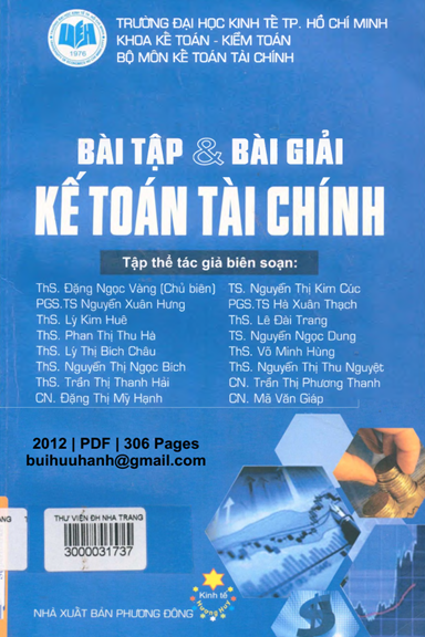 Bài Tập Và Bài Giải Kế Toán Tài Chính (NXB Phương Đông 2012) - Đặng Ngọc Vàng, 306 Trang