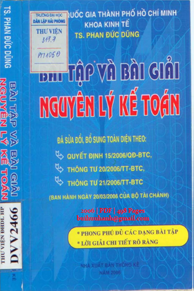 Bài Tập Và Bài Giải Nguyên Lý Kế Toán (NXB Thống Kê 2006) - Phan Đức Dũng, 498 Trang