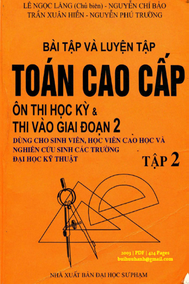 Bài Tập Và Luyện Tập Toán Cao Cấp Tập 2 (NXB Đại Học Sư Phạm 2003) - Lê Ngọc Lăng, 424 Trang